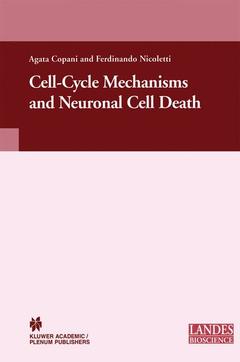 Couverture de l’ouvrage Cell-Cycle Mechanisms and Neuronal Cell Death