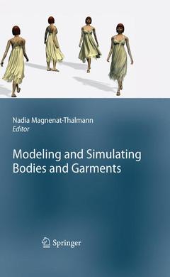 Couverture de l’ouvrage Modeling and Simulating Bodies and Garments