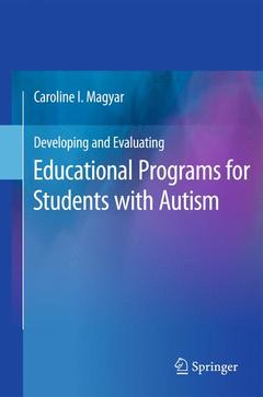 Couverture de l’ouvrage Developing and Evaluating Educational Programs for Students with Autism