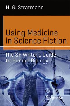 Couverture de l’ouvrage Using Medicine in Science Fiction