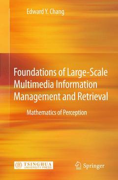 Couverture de l’ouvrage Foundations of Large-Scale Multimedia Information Management and Retrieval