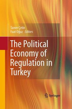 Couverture de l’ouvrage The Political Economy of Regulation in Turkey