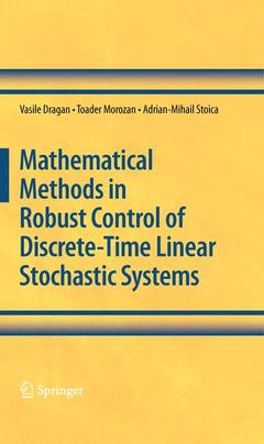 Couverture de l’ouvrage Mathematical Methods in Robust Control of Discrete-Time Linear Stochastic Systems