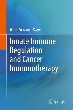 Couverture de l’ouvrage Innate Immune Regulation and Cancer Immunotherapy