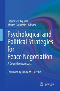 Couverture de l’ouvrage Psychological and Political Strategies for Peace Negotiation