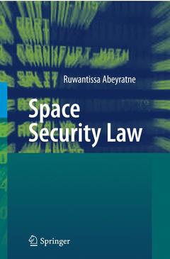 Couverture de l’ouvrage Space Security Law