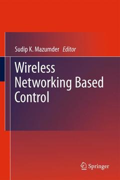 Couverture de l’ouvrage Wireless Networking Based Control