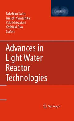Couverture de l’ouvrage Advances in Light Water Reactor Technologies