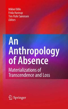 Couverture de l’ouvrage An Anthropology of Absence
