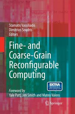 Couverture de l’ouvrage Fine- and Coarse-Grain Reconfigurable Computing