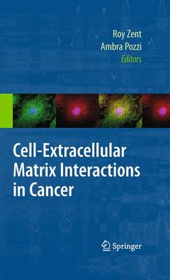 Couverture de l’ouvrage Cell-Extracellular Matrix Interactions in Cancer