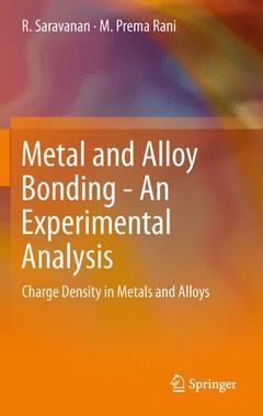 Couverture de l’ouvrage Metal and Alloy Bonding - An Experimental Analysis