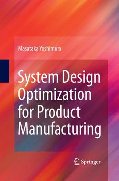 Cover of the book System Design Optimization for Product Manufacturing