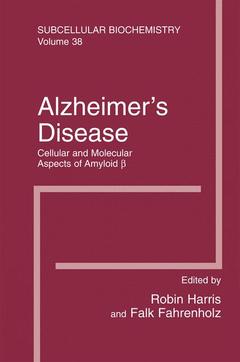 Couverture de l’ouvrage Alzheimer's Disease: Cellular and Molecular Aspects of Amyloid beta