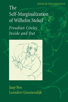 Couverture de l’ouvrage The Self-Marginalization of Wilhelm Stekel