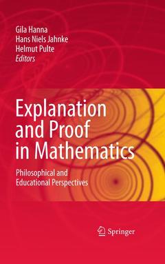 Couverture de l’ouvrage Explanation and Proof in Mathematics