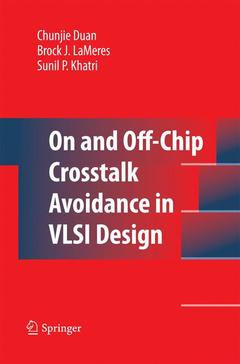 Couverture de l’ouvrage On and Off-Chip Crosstalk Avoidance in VLSI Design
