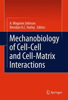 Couverture de l’ouvrage Mechanobiology of Cell-Cell and Cell-Matrix Interactions