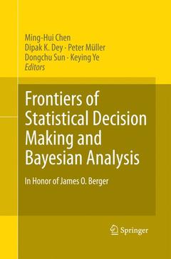 Couverture de l’ouvrage Frontiers of Statistical Decision Making and Bayesian Analysis