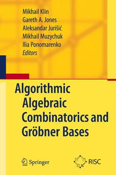 Couverture de l’ouvrage Algorithmic Algebraic Combinatorics and Gröbner Bases