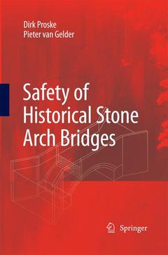 Couverture de l’ouvrage Safety of historical stone arch bridges