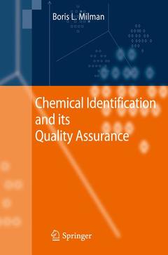 Couverture de l’ouvrage Chemical Identification and its Quality Assurance