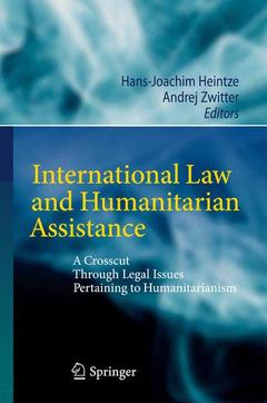 Couverture de l’ouvrage International Law and Humanitarian Assistance