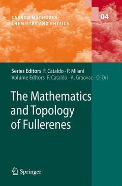 Couverture de l’ouvrage The Mathematics and Topology of Fullerenes