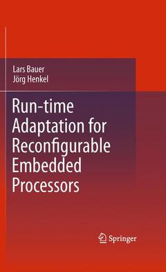 Couverture de l’ouvrage Run-time Adaptation for Reconfigurable Embedded Processors