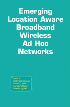 Cover of the book Emerging Location Aware Broadband Wireless Ad Hoc Networks