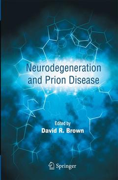 Couverture de l’ouvrage Neurodegeneration and Prion Disease