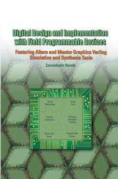 Couverture de l’ouvrage Digital Design and Implementation with Field Programmable Devices