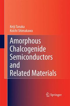 Couverture de l’ouvrage Amorphous Chalcogenide Semiconductors and Related Materials