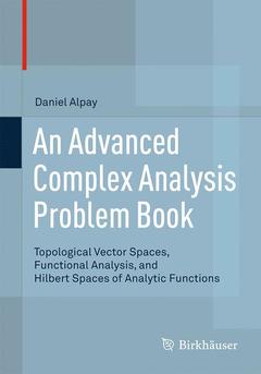 Couverture de l’ouvrage An Advanced Complex Analysis Problem Book