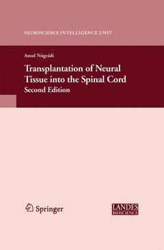 Cover of the book Transplantation of Neural Tissue into the Spinal Cord
