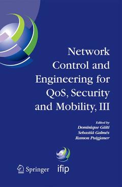Couverture de l’ouvrage Network Control and Engineering for QOS, Security and Mobility, III