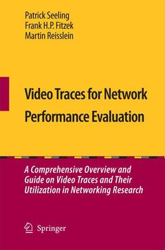 Couverture de l’ouvrage Video Traces for Network Performance Evaluation