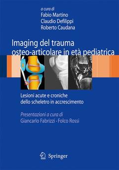 Couverture de l’ouvrage Imaging del trauma osteo-articolare in età pediatrica
