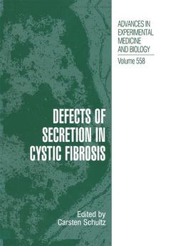 Couverture de l’ouvrage Defects of Secretion in Cystic Fibrosis
