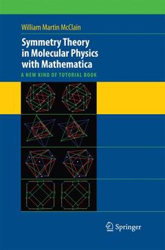Couverture de l’ouvrage Symmetry Theory in Molecular Physics with Mathematica
