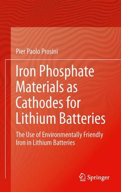 Couverture de l’ouvrage Iron Phosphate Materials as Cathodes for Lithium Batteries