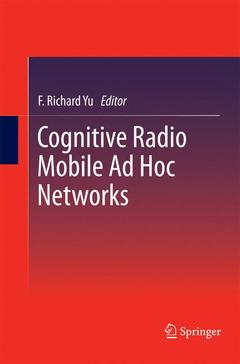 Couverture de l’ouvrage Cognitive Radio Mobile Ad Hoc Networks
