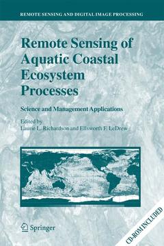 Couverture de l’ouvrage Remote Sensing of Aquatic Coastal Ecosystem Processes