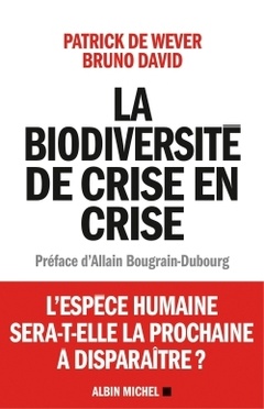 Couverture de l’ouvrage La Biodiversité de crise en crise