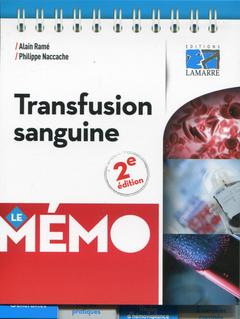 Couverture de l’ouvrage Transfusion sanguine - Le mémo