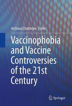 Couverture de l’ouvrage Vaccinophobia and Vaccine Controversies of the 21st Century