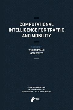 Couverture de l’ouvrage Computational Intelligence for Traffic and Mobility