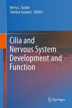 Couverture de l’ouvrage Cilia and Nervous System Development and Function