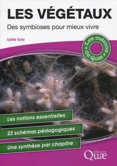 Cover of the book Les végétaux - Des symbioses pour mieux vivre