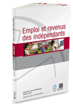 Couverture de l’ouvrage Emploi et revenus des indépendants - Édition 2015